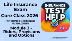Life Insurance Riders & Provisions (2026 Exam Guide)